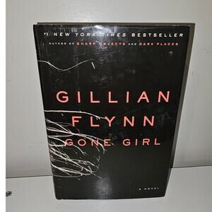Gone Girl by Gillian Flynn - Hardback Edition